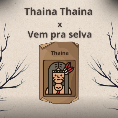 Thaina Thaina x Vem pra selva (MC NITO) [DJ BG NO BEAT & DJ ALLAN Remix] - Single