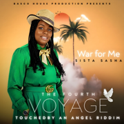 War for Me - Sista Sasha