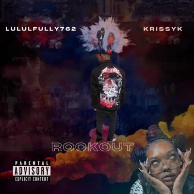 ROCKOUT (feat. lulfully762) - Single