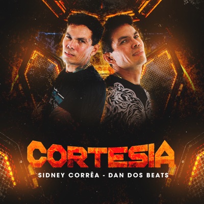 Cortesia (feat. Dan Dos Beats) - Single