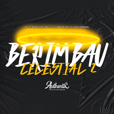 Berimbau Celestial 2 (feat. DJ RD3) - Single