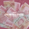 Pinjam Dulu Seratus (feat. Ecko Show, Idrrd, Agogo Violin & Sadly Noor) - Single