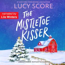 The Mistletoe Kisser (Unabridged)