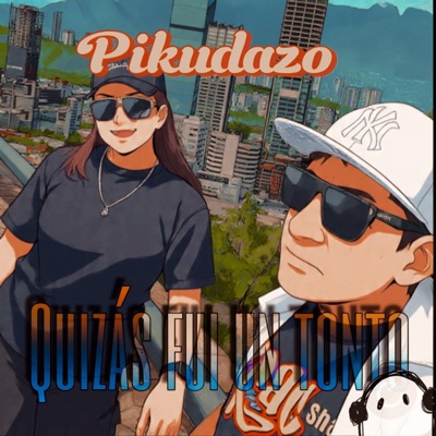 Quizás fui un tonto - Single