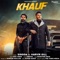 Khauf (feat. Harvir Gill & Prabh Grewal) - Singga lyrics