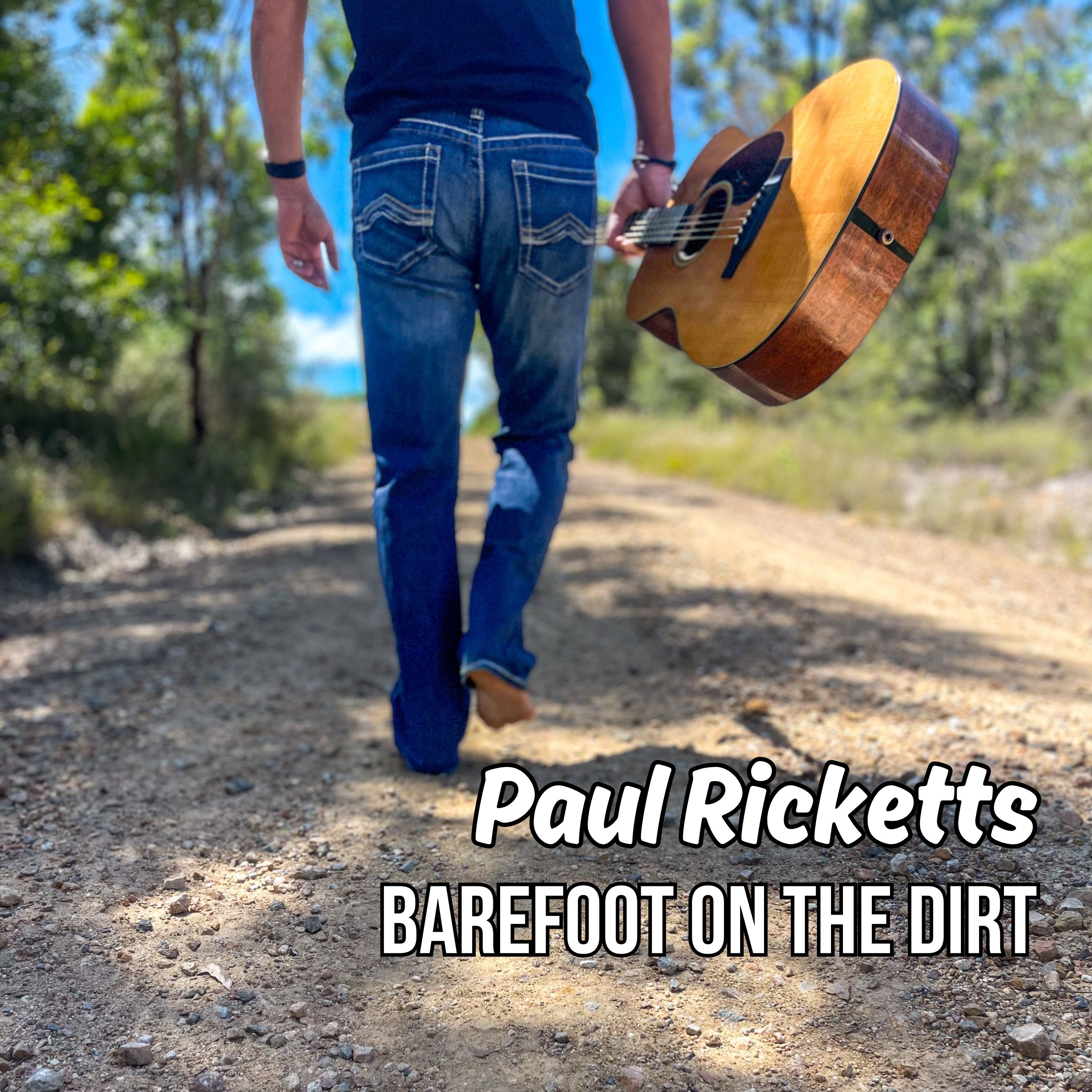 Barefoot On The Dirt - Single