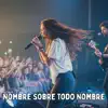 Nombre Sobre Todo Nombre