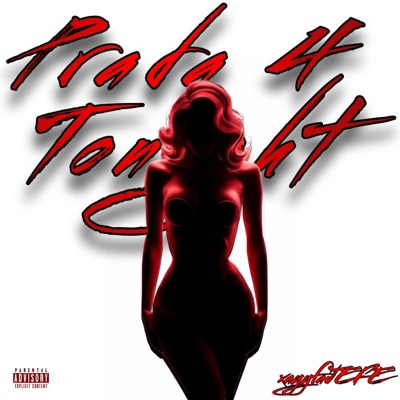 Prada 4 Tonight - Single