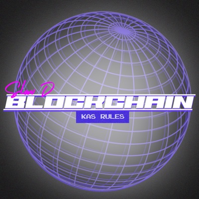 Blockchain x Slow D - Single