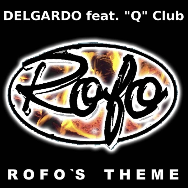 Rofo's Theme (feat. Q-Club) - Single