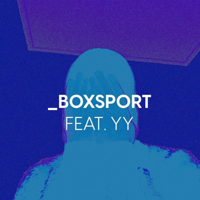 _BOXSPORT (feat. yy) - Single