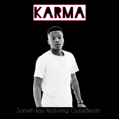Karma (feat. CruiseBeatz) - Single