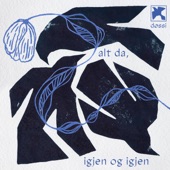 alt da, igjen og igjen artwork