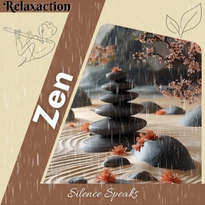 Zen Silence Speaks