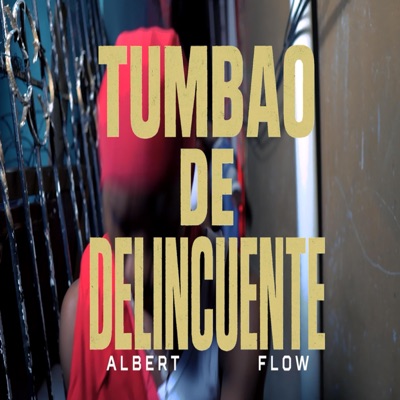 Tumbao De Delincuente - Single