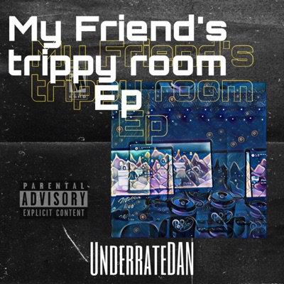 My Firend's trippy room - EP