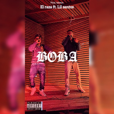 Boba (feat. Lil Santos) - Single
