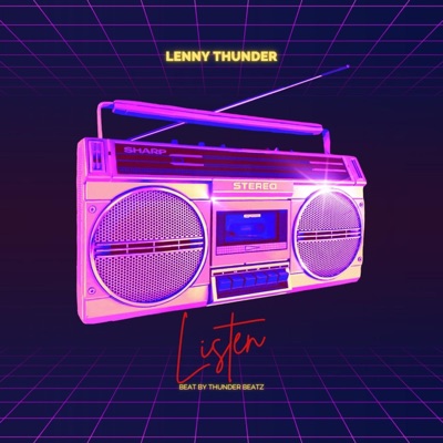 Listen (feat. Thunder Beatz) - Single