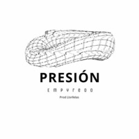 Presión (feat. Llorllelas) - Single - Empyre00