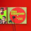 Clima Esquentando