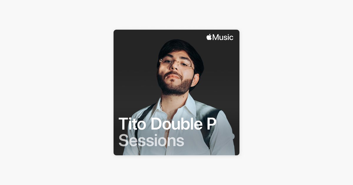 CORAZÓN PARTÍO (Apple Music Sessions) - Tito Double P