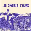 JE CHOISIS L'OURS