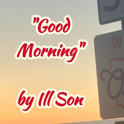 Good Mornin' - Single