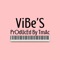 Vibe's (Special Version) - Taryn Frontiero lyrics