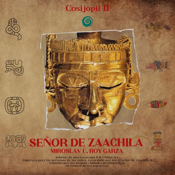 Señor de Zaachila - Single
