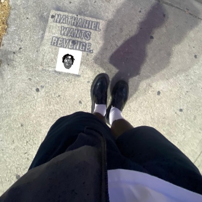 Nathaniel Wants Revenge. - Single