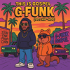 This is Gospel G-Funk (90s Hip-hop) - LewinLeon, Lewin Leon Beats & Zee Four Ten