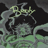 Broly (feat. CochoRh & Reven On The Track) - Single - Imaushhh