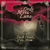Dark Heart Of The Moon