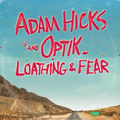 Loathing and Fear - Single