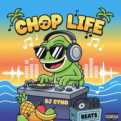 Chop Life - Single