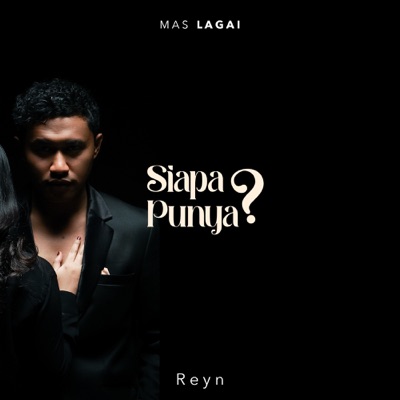 Siapa Punya ? - Single