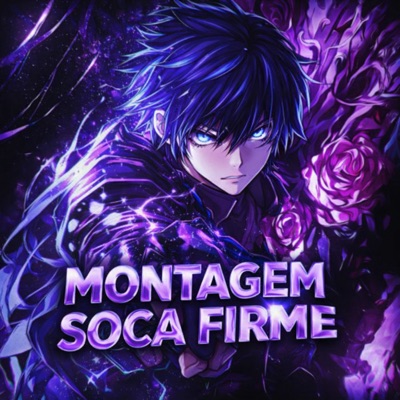 MONTAGEM SOCA FIRME - Single