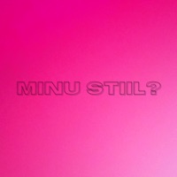 Minu Stiil? - Mixtape - Young Taavi