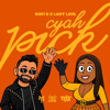 Cyah Pick (feat. Ravi B) - Lady Lava new Single