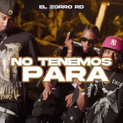 No Tenemos Para - Single