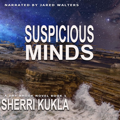 Suspicious Minds: Dry Brook (Unabridged) cover