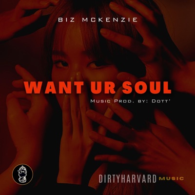 Want Ur Soul - Single