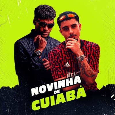 Novinha de Cuiabá (feat. James Magrin) - Single