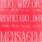 Mensagem (feat. Wizz ofc, DG9 & Revoltado) - Zilio lyrics