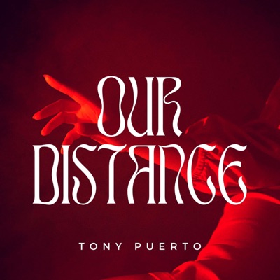 Our Distance - Single
