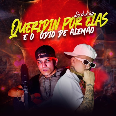 QUERIDIN POR ELAS E O ÓDIO DE ALEMÃO - AFROLATÃO - Single