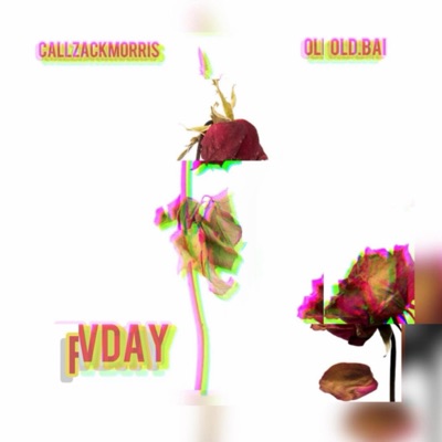 FVDAY (feat. Old BAI) - Single