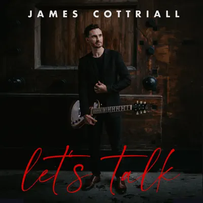Listen to Let's Talk by James Cottriall