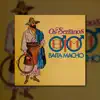 Os Serranos - Baita Macho