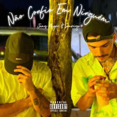 Não Confio em Ninguém - Single